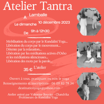 Valentine Bouvier Chandrika Kundalini Yoga Lamballe Atelier Tantra 10 décembre 2023