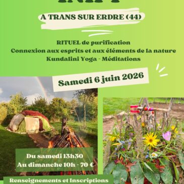 inipi 6 juin 26 Trans sur Erdre Loire Atlantique Chandrika